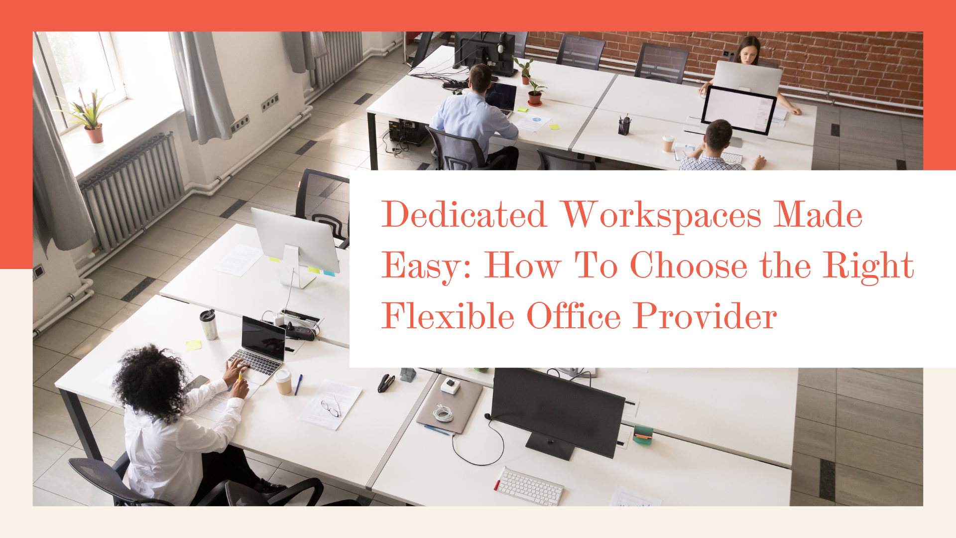 choosing a flexible private office provider